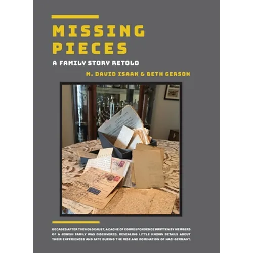 Missing Pieces - A Family Story Retold
