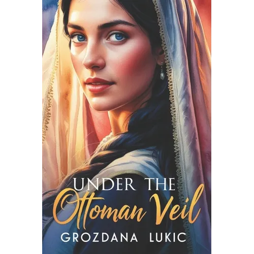 Under the Ottoman Veil
