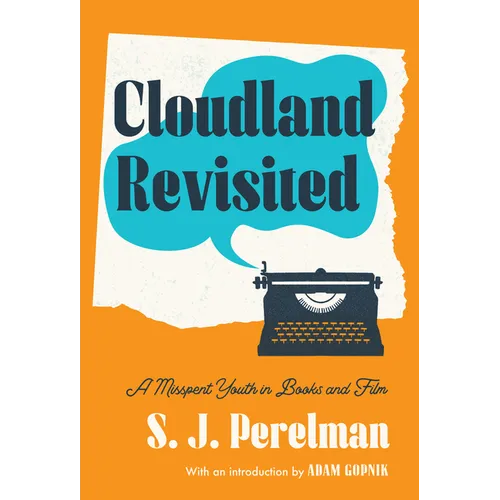 Cloudland Revisited: A Misspent Youth in Books and Film