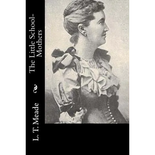 The Little School-Mothers