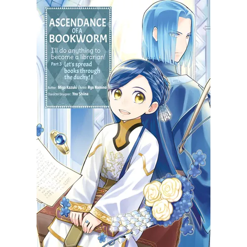 Ascendance of a Bookworm (Manga) Part 3 Volume 1: Volume 1