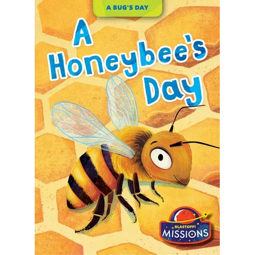 A Honeybee's Day