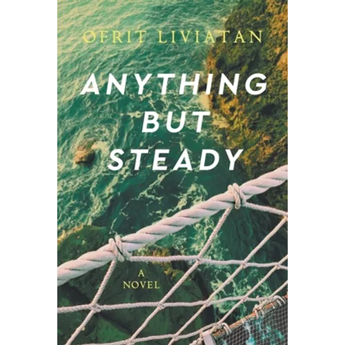 Anything but Steady