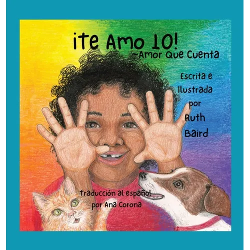 ¡Te Amo 10!: Amor Que Cuenta