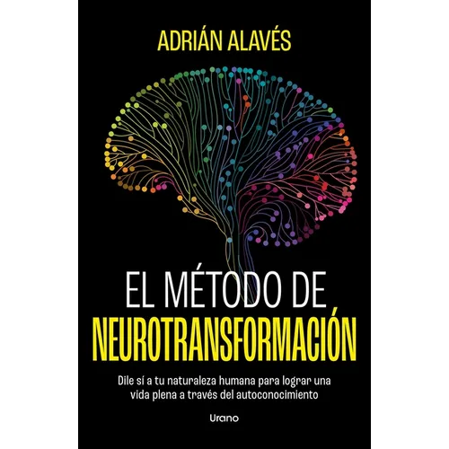 El Metodo de Neurotransformacion