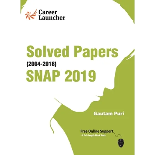 SNAP (Symbiosis National Aptitude Test) 2020 Solved Papers 2004-2018 by Gautam Puri