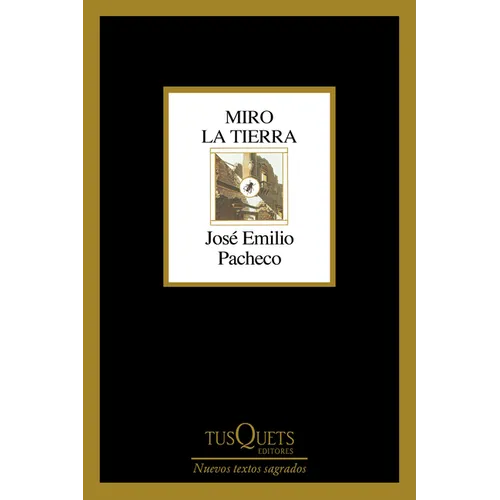 Miro La Tierra (Poesía) / I Look at the Ground (Poems)
