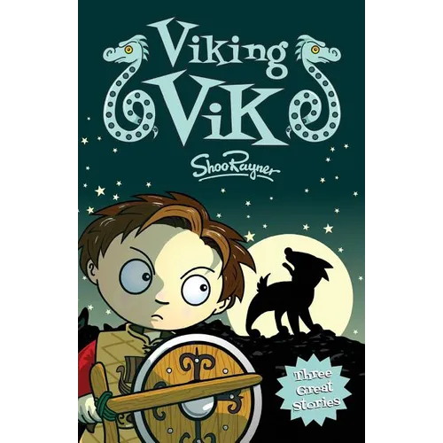 Viking Vik: Three Exciting Viking Stories