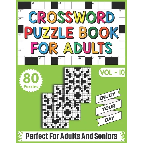 Crossword Puzzle Book For Adults: Quick Daily 80 Fun and Relaxing Crossword Puzzles Book For Adult Puzzle Fans