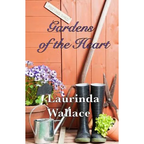 Gardens of the Heart