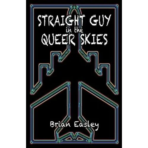 Straight Guy in the Queer Skies
