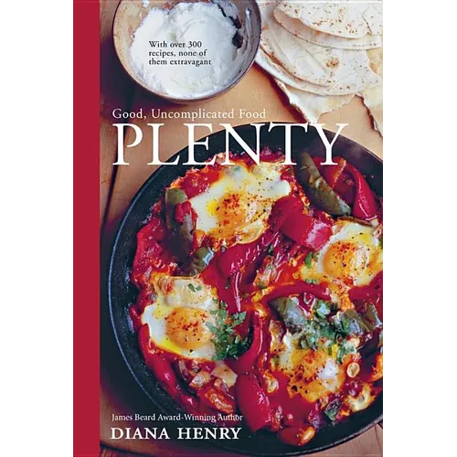 Plenty: Good, Uncomplicated Food