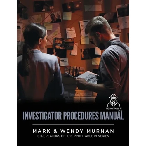 Investigator Procedures Manual