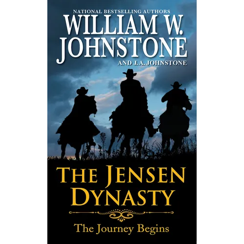 The Jensen Dynasty: The Journey Begins