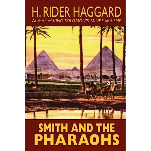 Smith and the Pharaohs and Other Tales