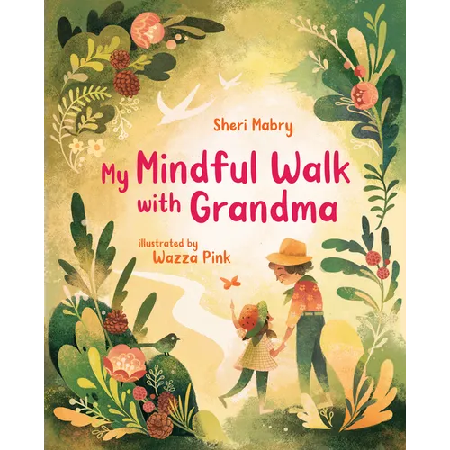 My Mindful Walk with Grandma