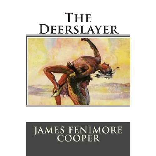The Deerslayer