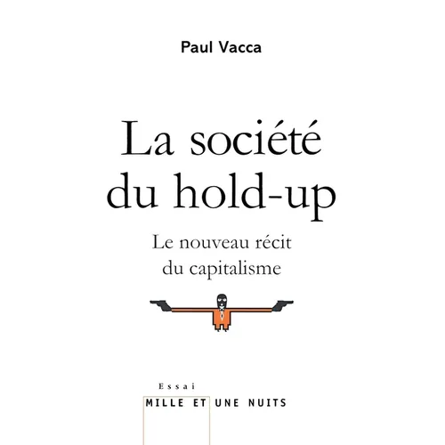 La Société du hold-up