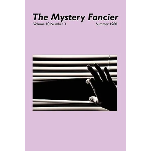 The Mystery Fancier (Vol. 10 No. 3) Summer 1988