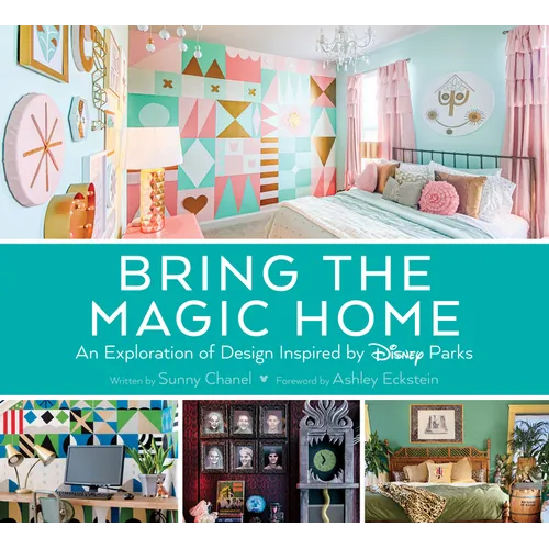 Bring the Magic Home: An Exploration of Design Inspired by Disney Parks