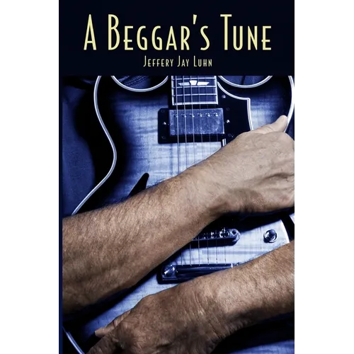 A Beggar's Tune