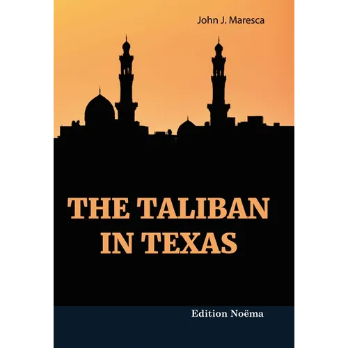 The Taliban in Texas