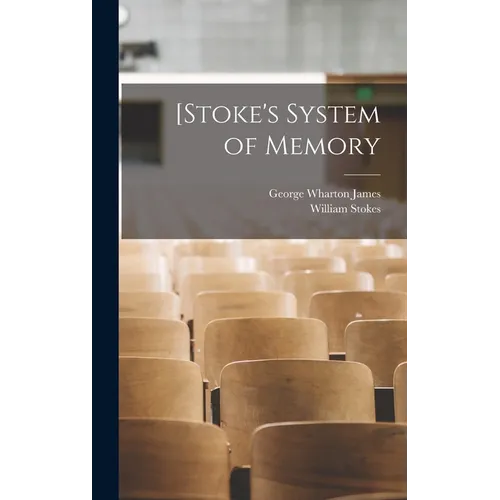 [Stoke's System of Memory