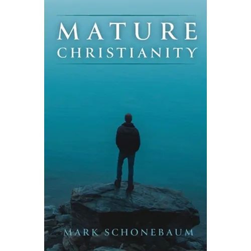 Mature Christianity