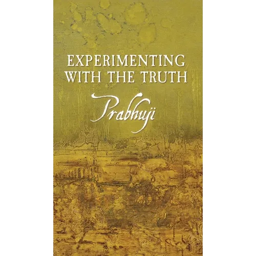 Experimenting with the Truth