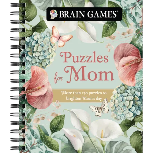 Brain Games - Puzzles for Mom: More Than 170 Puzzles to Brighten Mom's Day