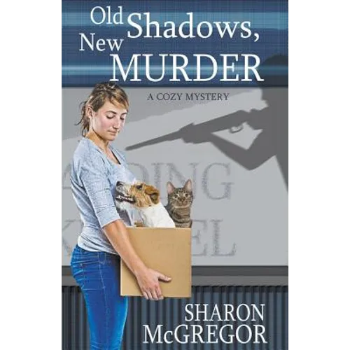 Old Shadows, New Murder