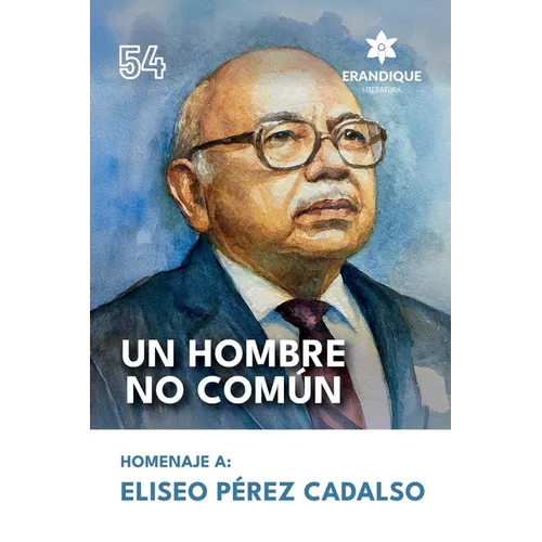 Un hombre no común