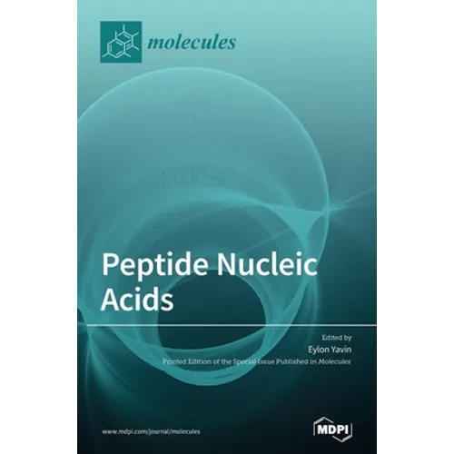 Peptide Nucleic Acids: Applications in Biomedical Sciences