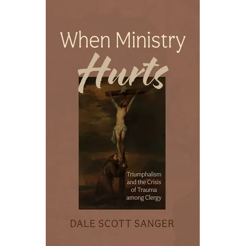 When Ministry Hurts