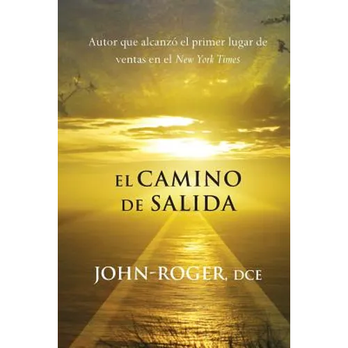 El Camino de Salida
