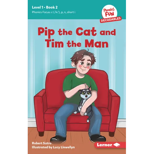 Pip the Cat and Tim the Man: Book 2