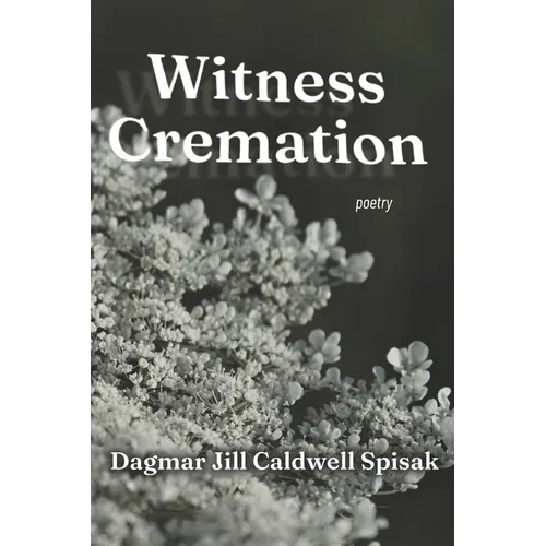 Witness Cremation