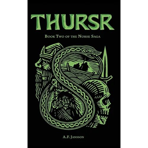 Thursr: Book Two of the Norse Saga