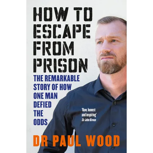 How to Escape from Prison