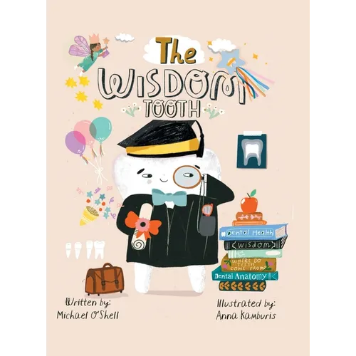 The Wisdom Tooth
