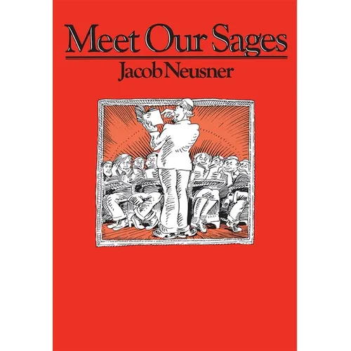Meet Our Sages