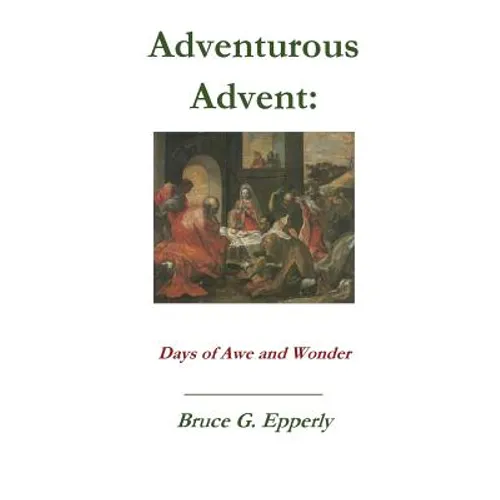 Adventurous Advent