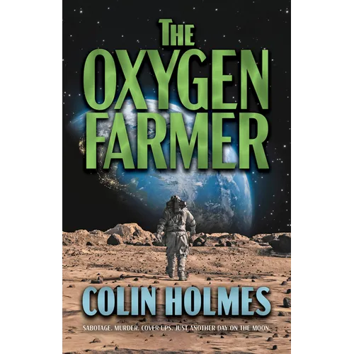 The Oxygen Farmer