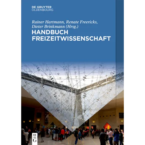 Handbuch Freizeitwissenschaft
