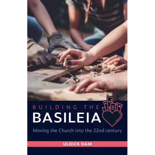 Building the Basileia