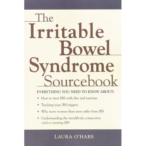 The Irritable Bowel Syndrome Sourcebook