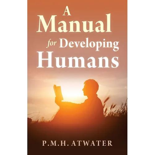 Manual for Developing Humans