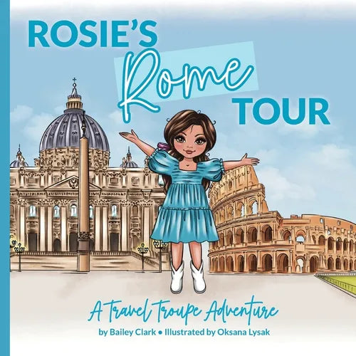Rosie's Rome Tour: A Travel Troupe Adventure