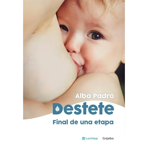 Destete. Final de Una Etapa / Weaning. the End of a Phase