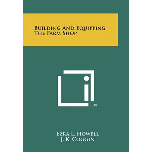 Building And Equipping The Farm Shop